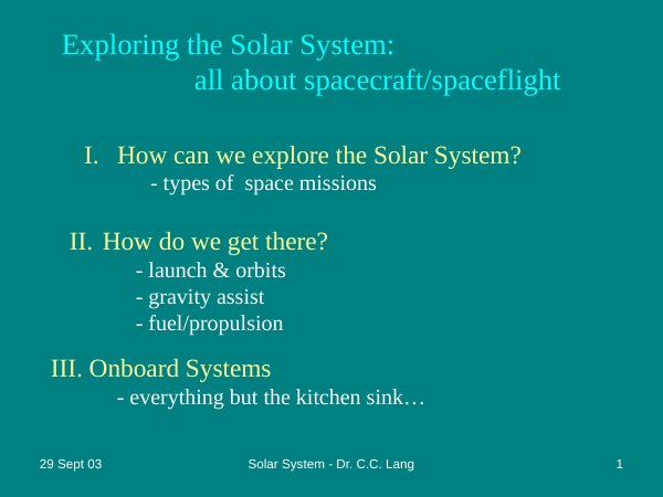 Spacecraft and Space Exploration: Launch, Orbits and Mission Types PowerPoint